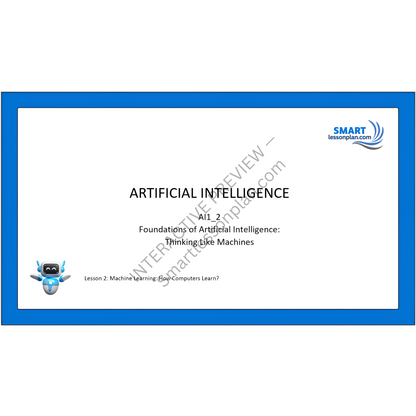 AI1: Lesson 2 Machine Learning How Computers Learn