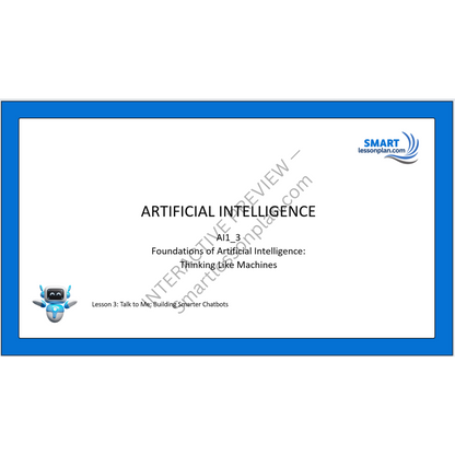 AI1: Lesson 3 Talk to Me - Building Smarter Chatbots