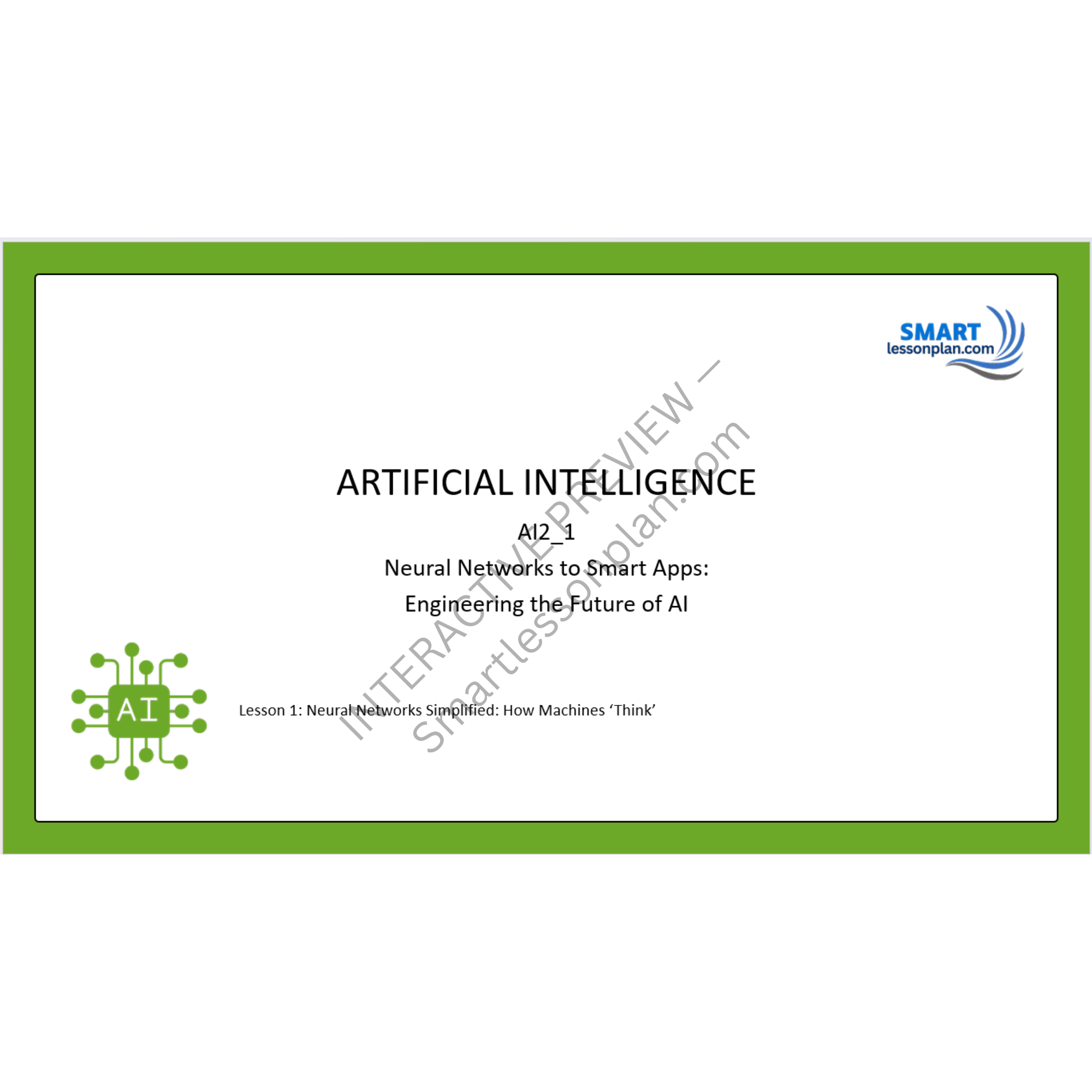 AI2: Lesson 1 Neural Networks Simplified How Machines Think