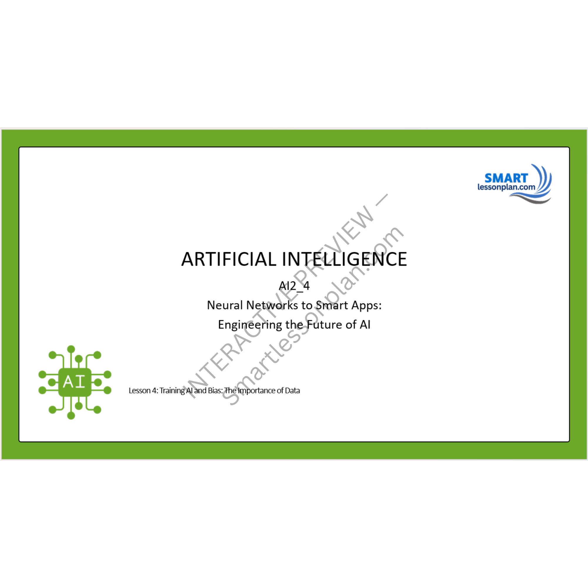 AI2: Lesson 4 Training AI and Bias The Importance of Data