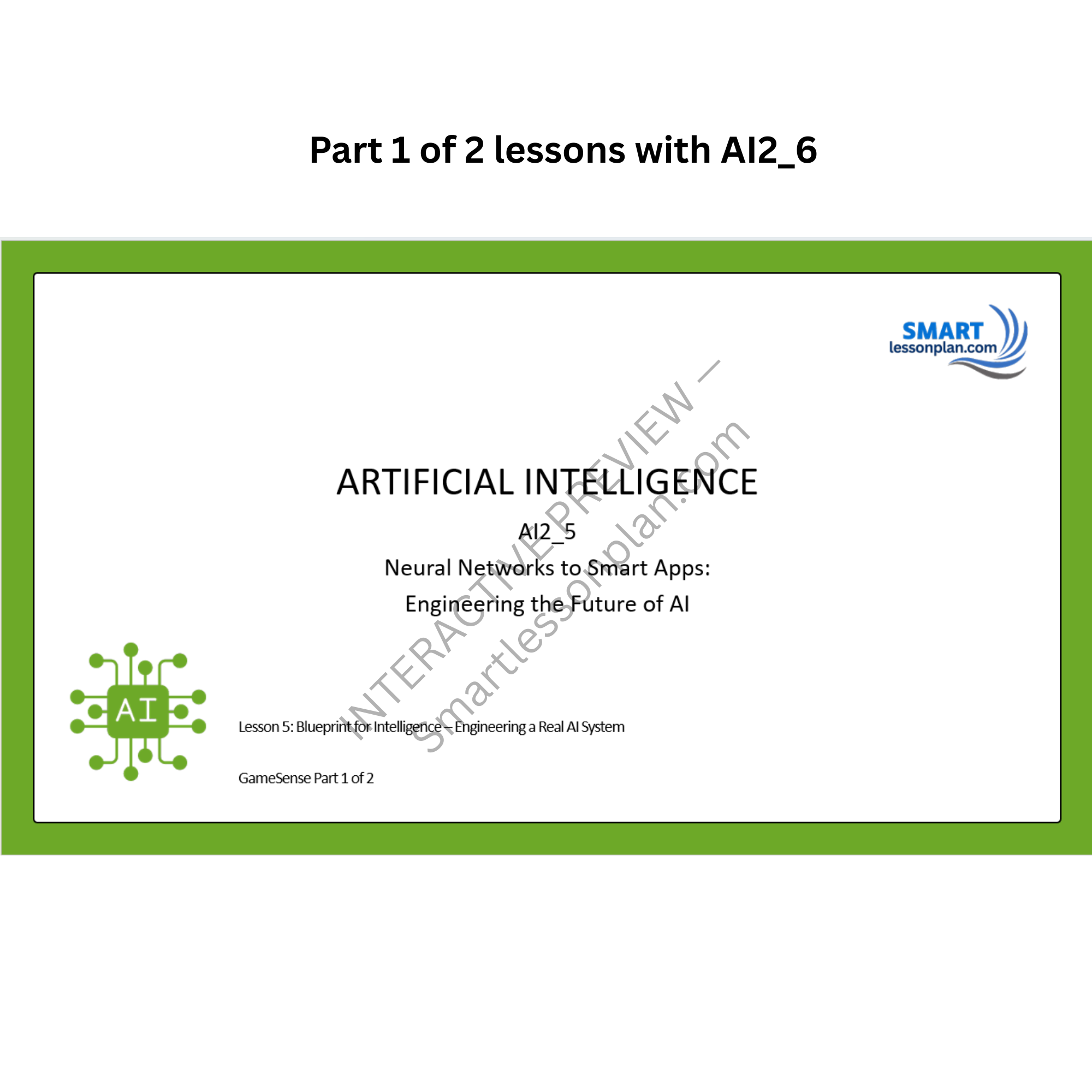 AI2: Lesson 5 GameSense (1 out of 2) - Blueprint for Intelligence