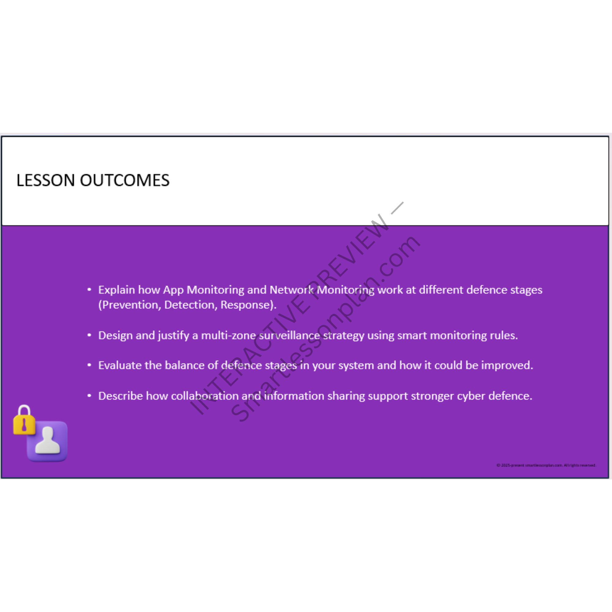 DF3: Lesson 3 Designing Smarter Cyber Defences