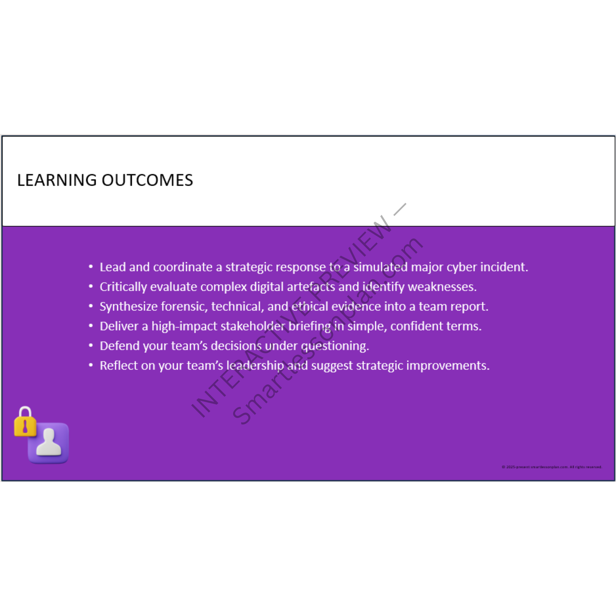 DF3: Lesson 6 Coordinating a Cybersecurity Incident Response Team